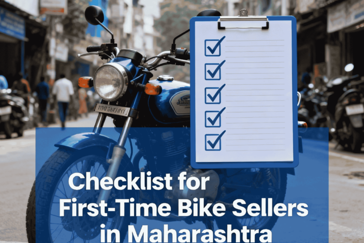 Checklist for First-Time Bike Sellers in Maharashtra